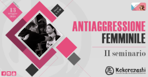 Antiaggressione Femminile - II Seminario